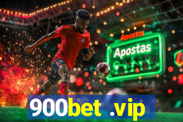 900bet .vip